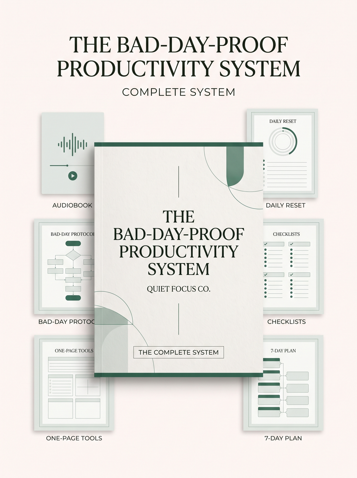 The Bad-Day-Proof Productivity System