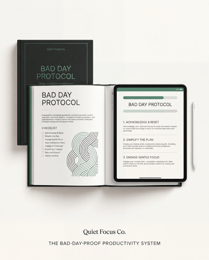 The Bad-Day-Proof Productivity System for ADHD